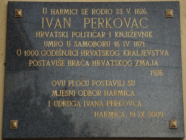 Spomen-ploča na domu: kuća Ivana Perkovca — hrvatski književnik i političar